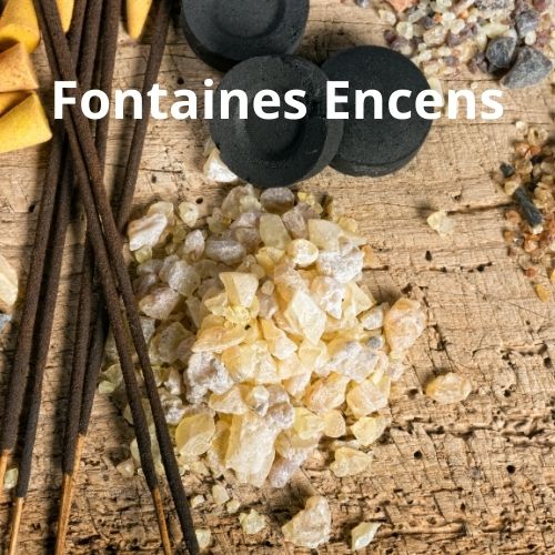 fontaines encens
