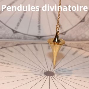Pendules divinatoire