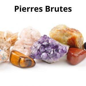 Pierres Brutes